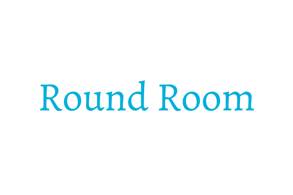 Round Room